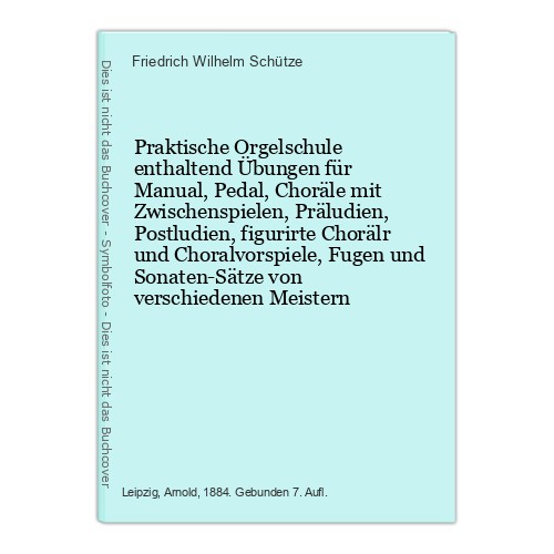 Praktische orgelschule - praktische,