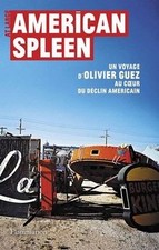 American Spleen : Un voyage dOlivier Guez au coeur du d... | Buch | Zustand gut