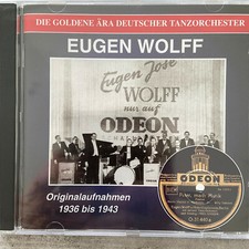 EUGEN WOLFF: Originalaufnahmen