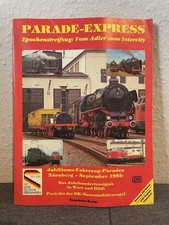 Parade-Express Jubiläumsheft 150 Jahre Deutsche Eisenbahnen