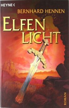Elfenlicht roman von hennen - roman,