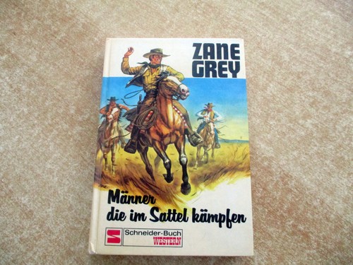 Zane grey männer - -, die