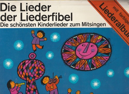 Die lieder der liederfibel - lieder,
