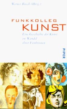 Funkkolleg kunst eine - funkkolleg, kunst: