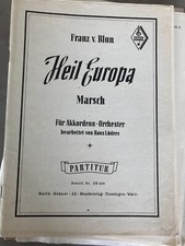 Hei Europa Marsch Franz v. Blon Hans Lüders Partitur Orchester Akkordeon Noten