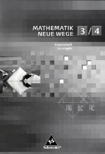 Mathematik neue wege 4 - mathematik,