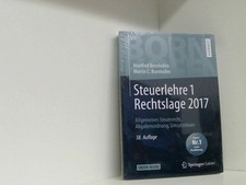 Steuerlehre 1 Rechtslage 2017: Allgemeines Steuerrecht, Abgabenordnung, Umsatzst