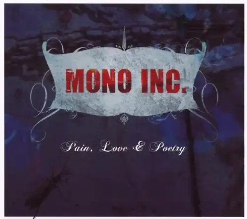 Mono inc pain love poetry - -, &