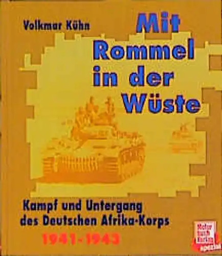 Mit rommel die wüste - mit, in