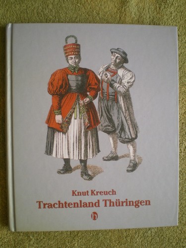 Trachtenland thüringen - thüringen,