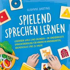 Spielend Sprechen lernen