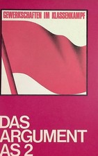 Gewerkschaften im Klassenkampf