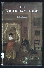 The Victorian Home. Some