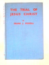 The Trial of Jesus Christ