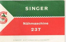 SINGER 237 Nähmaschine Bedienungs-Anleitung/in deutsch Vollständig
