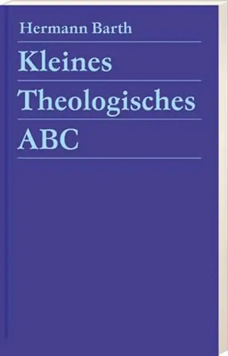 Kleines theologisches abc - kleines,
