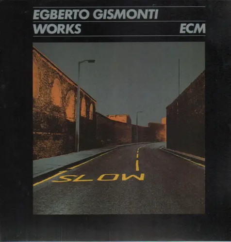 Egberto gismonti works ecm - gismonti,