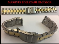 Edelstahl Uhrenarmband massiv 18 u. 24mm Bicolor gold-silber f.hochwertige Uhren