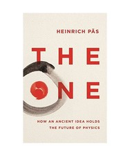 The One: How an Ancient Idea