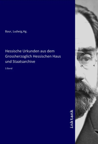 Ludwig baur hessische - ludwig,hg.,