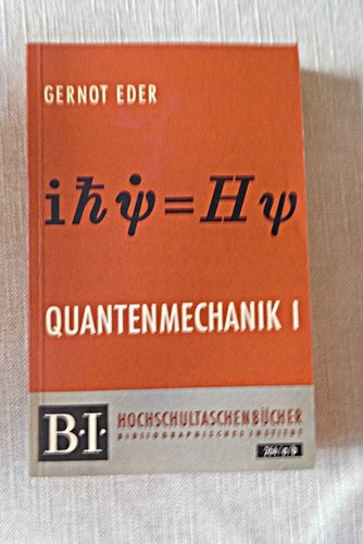 Quantenmechanik - , i