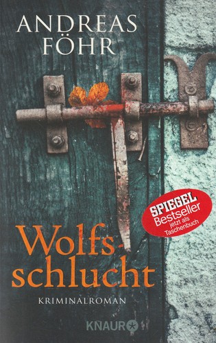 Wolfsschlucht von andreas - wolfsschlucht,