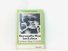 Frederick Leboyer: Der sanfte
