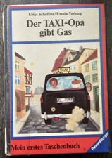 Ursel Scheffler / Ursual Verburg - Der TAXI-Opa gibt Gas