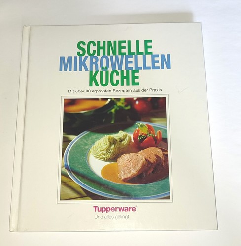Tupperware kochbuch schnelle - kochbuch,,