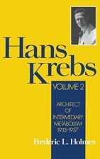 Hans Krebs: Volume 2
