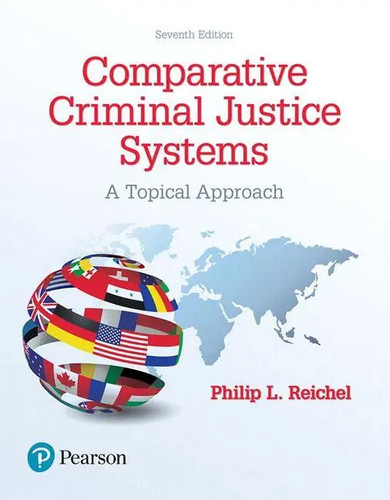 Comparative criminal justice - comparative,