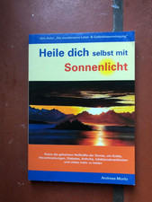Andreas Moritz: Heile dich