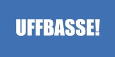 Aufkleber Sticker "Uffbasse" Schild Folie selbstklebend | Größen wählbar