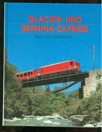 Glacier und bernina express - glacier-,