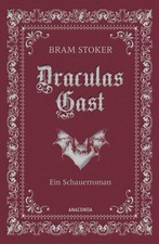 Draculas Gast. Ein