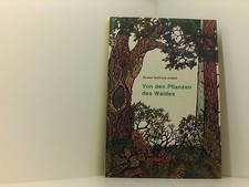 Förster Grünrock erzählt Von den Pflanzen des Waldes Wolfgang Zeiske und Ingebor