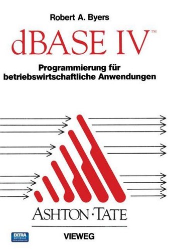 Dbase programmierung für - dbase, iv