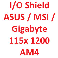 # Asus MSI Gigabyte I/O Blende