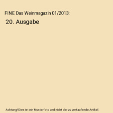 FINE Das Weinmagazin 01/2013: 20. Ausgabe
