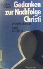 Gedanken zur Nachfolge Christi