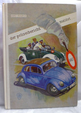DER POLIZEIBERICHT MELDET um 1954 VW Käfer Brezel Ovali Dickholmer 80 Seiten