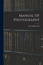 LEA - Manual Of Photography -