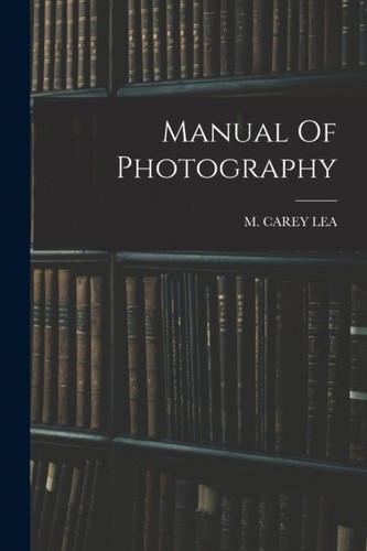 Lea manual photography - -,