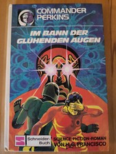H.G. Francisco: Commander Perkins - Im Bann der glühenden Augen