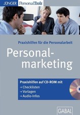 Praxishilfen für die Personalarbeit: Personalmarketing Gellert, Frank: