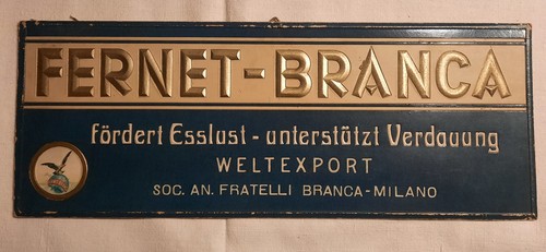 Sehr alte reklame fernet - alte,