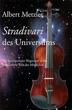 Stradivari des Universums