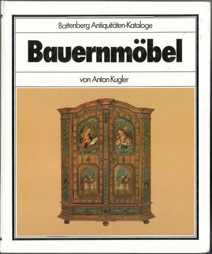 Bauernmöbel.