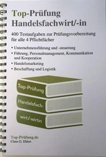 Top-Prüfung Handelsfachwirt/-in - 400 Fragen zur Prüfungsvorbereitung (Ringbindu