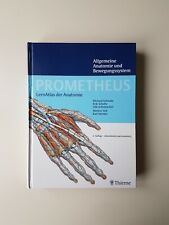 Prometheus Lernatlas. Allgemeine Anatomie und Bewegungssystem (2007, Zustand gut